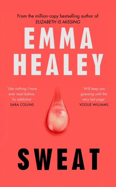 Book cover of: Sweat. By: Emma Healey