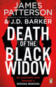 Book cover of: Death of the Black Widow. By: James Patterson