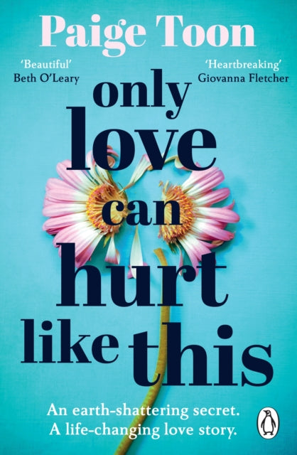 Only Love Can Hurt Like This 9781529157901 Paige Toon