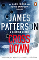 Book cover of: Cross Down. By: James Patterson