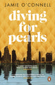 Book cover of: Diving for Pearls. By: Jamie O'Connell