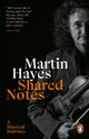 Book cover of: Shared Notes. By: Martin Hayes