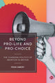 Book cover of: Beyond Pro-life and Pro-choice. By: Fran Amery