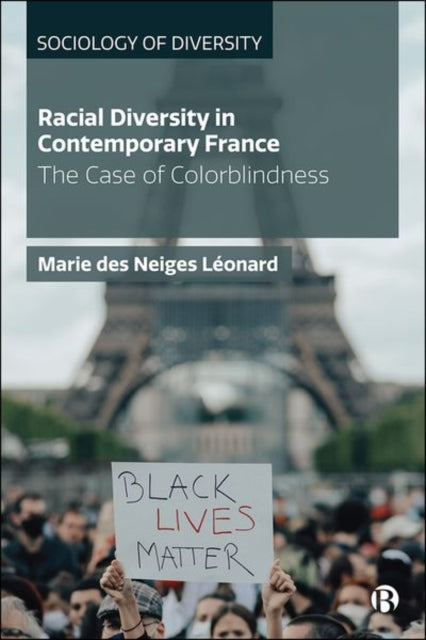 Book cover of: Racial Diversity in Contemporary France. By: Marie Neiges Léonard