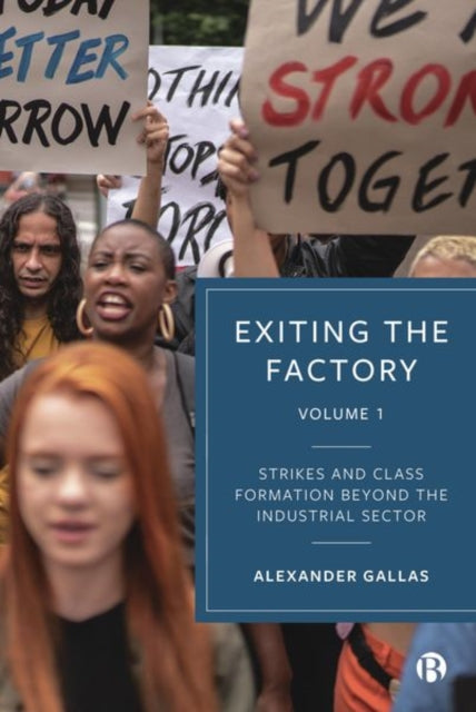 Book cover of: Exiting the Factory (Volume 1). By: Alexander Gallas
