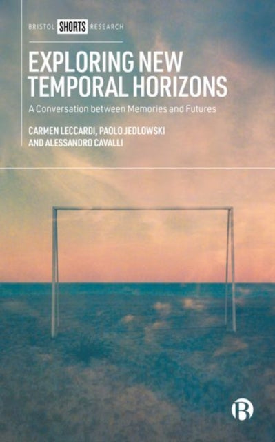 Book cover of: Exploring New Temporal Horizons. By: Paolo Jedlowski