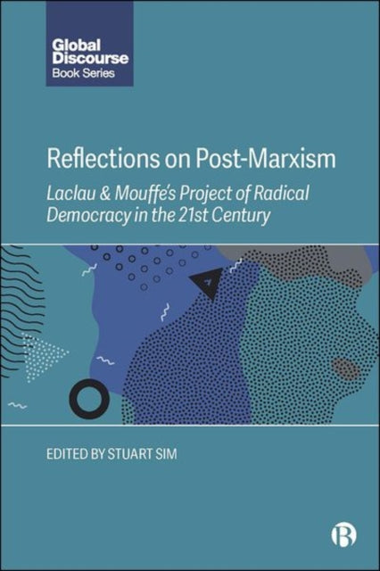 Book cover of: Reflections on Post-Marxism. By: Stuart Sim