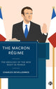 Book cover of: Macron Regime. By: Charles Devellennes