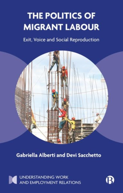 Book cover of: Politics of Migrant Labour. By: Gabriella Alberti