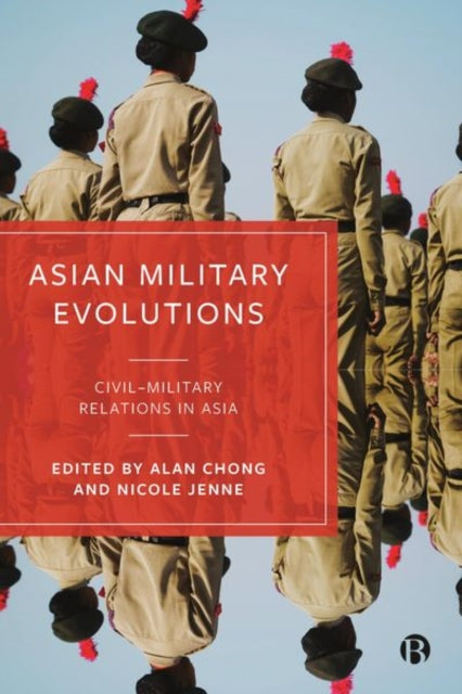 Book cover of: Asian Military Evolutions. By: Alan Chong
