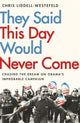 Book cover of: They Said This Day Would Never Come. By: Chris Liddell-Westefeld