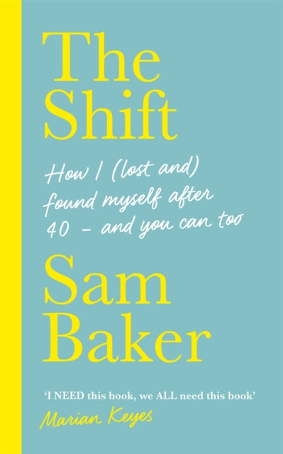 Book cover of: Shift. By: Sam Baker