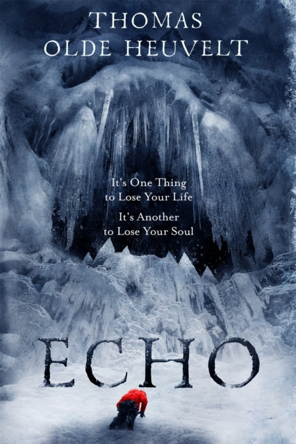Book cover of: Echo. By: Thomas Olde Heuvelt