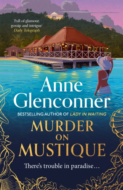 Book cover of: Murder On Mustique. By: Anne Glenconner