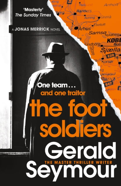 Book cover of: Foot Soldiers. By: Gerald Seymour
