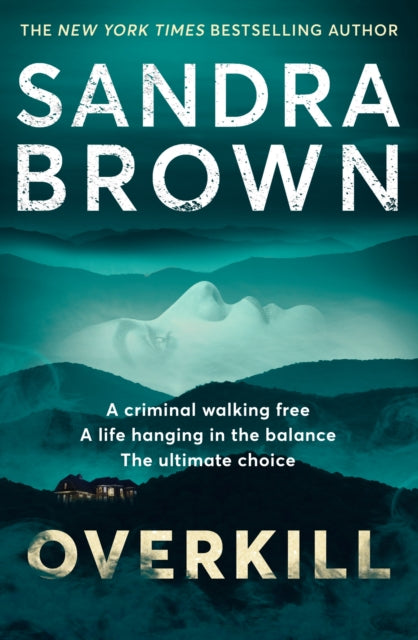 Book cover of: Overkill. By: Sandra Brown