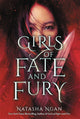 Book cover of: Girls of Fate and Fury. By: Natasha Ngan