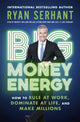 Book cover of: Big Money Energy. By: Ryan Serhant