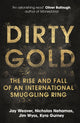 Book cover of: Dirty Gold. By: Jay Weaver