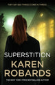 Book cover of: Superstition. By: Karen Robards