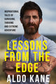 Book cover of: Lessons From the Edge. By: Aldo Kane