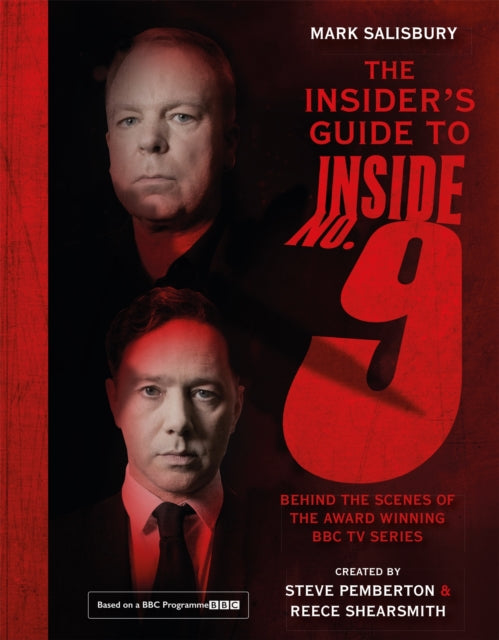Book cover of: Insider's Guide to Inside No. 9. By: Steve Pemberton