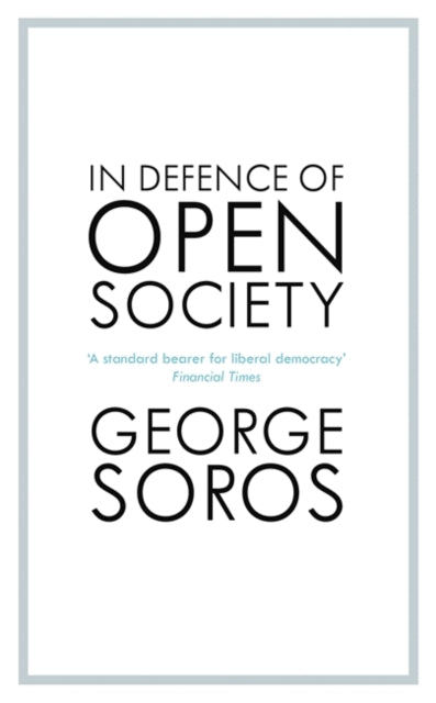 Book cover of: In Defence of Open Society. By: George Soros