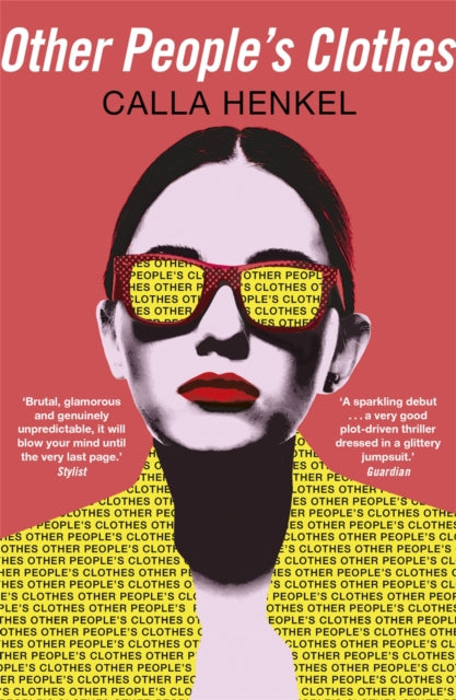 Book cover of: Other People's Clothes. By: Calla Henkel