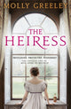 Book cover of: Heiress. By: Molly Greeley
