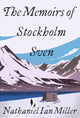 Book cover of: Memoirs of Stockholm Sven. By: Nathaniel Miller