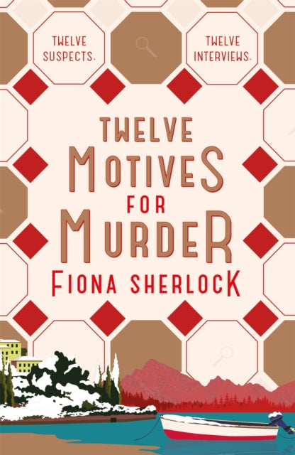 Book cover of: Twelve Motives For Murder. By: Fiona Sherlock