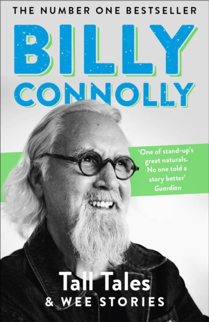 Tall Tales and Wee Stories, The Best of Billy Connolly 9781529361360 Billy Connolly