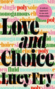 Book cover of: Love and Choice. By: Lucy Fry