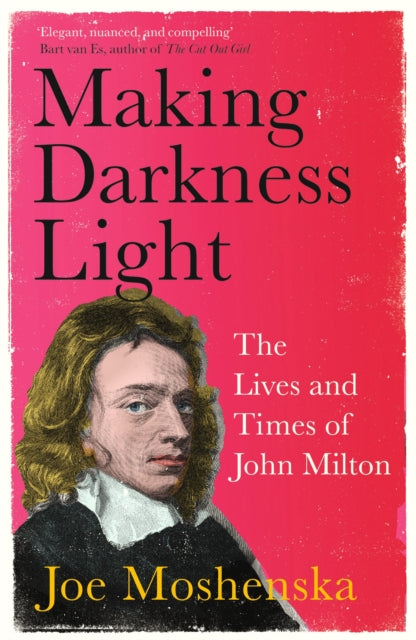 Book cover of: Making Darkness Light. By: Joe Moshenska