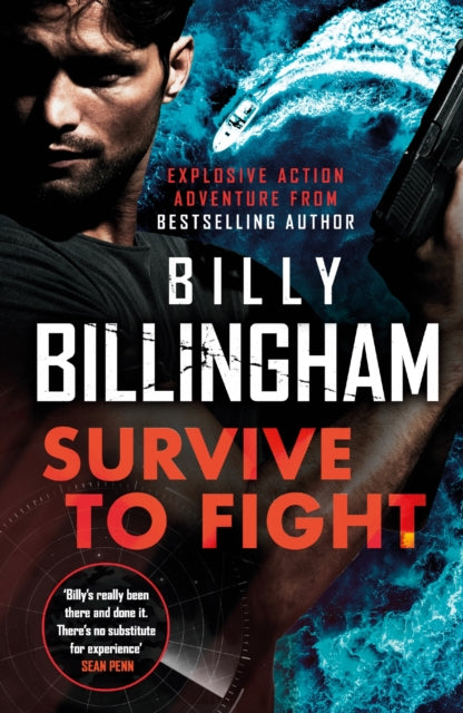 Book cover of: Survive to Fight. By: Billy Billingham