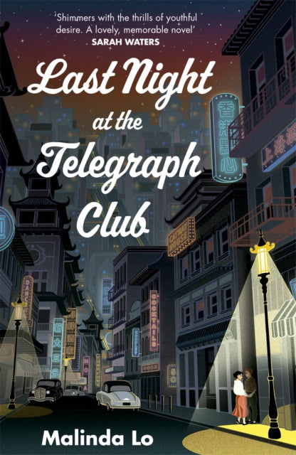Book cover of: Last Night at the Telegraph Club