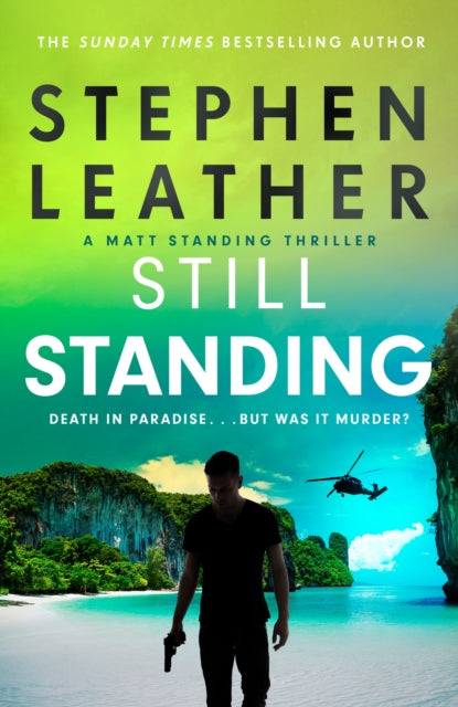 Book cover of: Still Standing. By: Stephen Leather