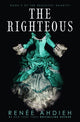 Book cover of: Righteous. By: Renée Ahdieh