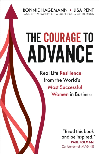 Book cover of: Courage to Advance. By: Bonnie Hagemann