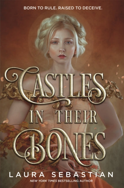 Book cover of: Castles in their Bones. By: Laura Sebastian