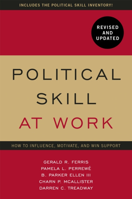 Book cover of: Political Skill at Work: Revised and Updated. By: Gerald R. Ferris