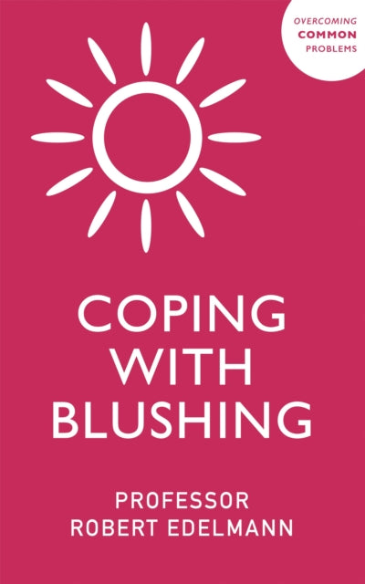 Book cover of: Coping with Blushing. By: Robert Edelmann
