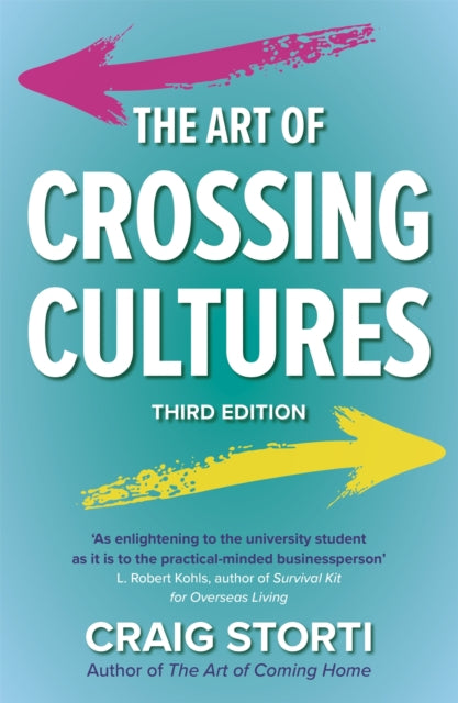 Book cover of: Art of Crossing Cultures. By: Craig Storti