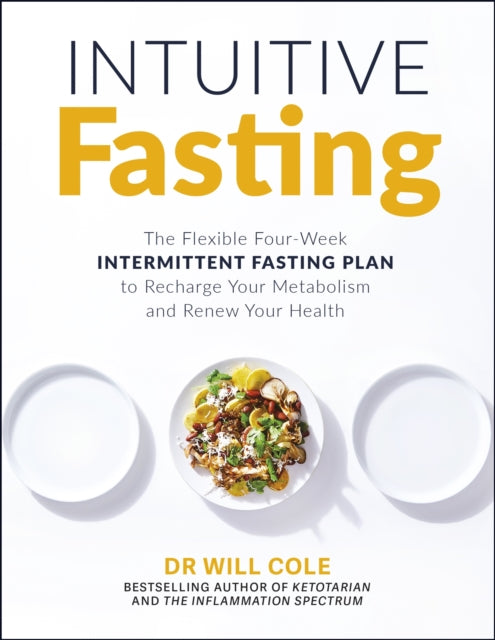 Book cover of: Intuitive Fasting