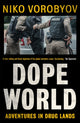 Book cover of: Dopeworld. By: Niko Vorobyov