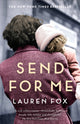 Book cover of: Send For Me. By: Lauren Fox