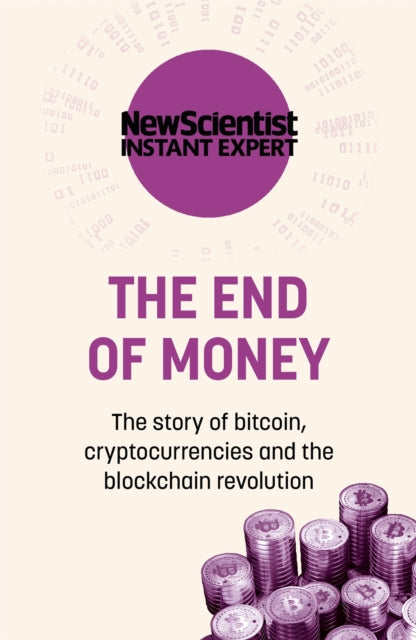 Book cover of: The End of Money. By: New Scientist