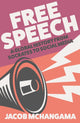 Book cover of: Free Speech. By: Jacob Mchangama