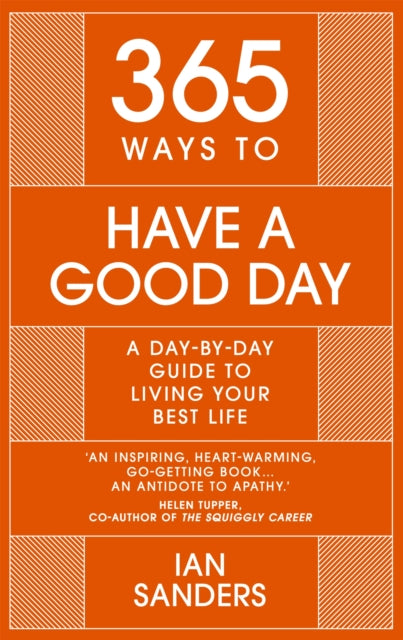365 Ways to Have a Good Day