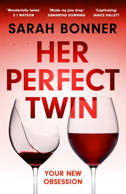 Book cover of: Her Perfect Twin. By: Sarah Bonner